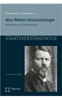 Max Webers Staatssoziologie