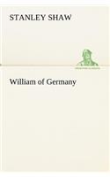 William of Germany