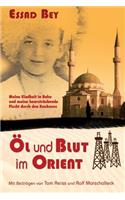 Öl und Blut im Orient