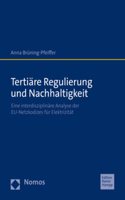 Tertiare Regulierung Und Nachhaltigkeit