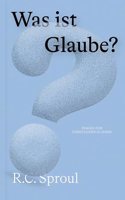 Was ist Glaube?