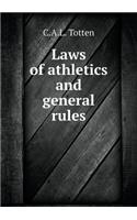 Laws of Athletics and General Rules
