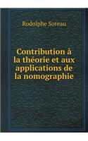 Contribution à la théorie et aux applications de la nomographie