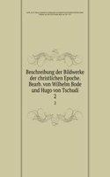 Beschreibung der Bildwerke der christlichen Epoche