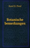 Botanische Bemerkungen (German Edition)