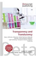 Transparency and Translucency