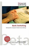 Bank Switching