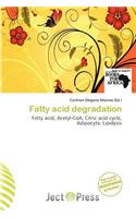 Fatty Acid Degradation