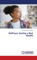 Wellness