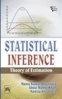 Statistical Inference: Theory of Estimation