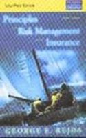 Principles Of Risk Management And Insurance, 8/E New Edition