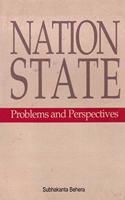 Nation State Problems and Perspectives