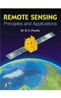 Remote Sensing (Principles And Applications)