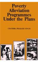 Poverty Alleviation Programmes Under the Plans