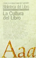 La Cultura del Libro (Biblioteca del Libro)