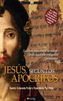 Jesús Según Los Apócrifos