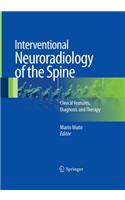 Interventional Neuroradiology of the Spine