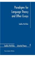 Paradigms for Language Theory and Other Essays