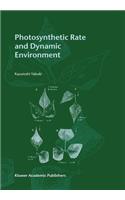 Photosynthetic Rate and Dynamic Environment