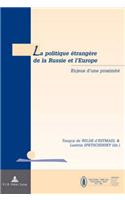 Politique Étrangère de la Russie Et l'Europe