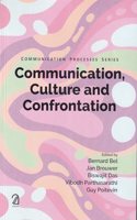 Communication, Culture and Confrontation : Communication Process Series