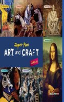 Super Fun Art and Craft (Class-6) (Super Fun Art & Craft Series)