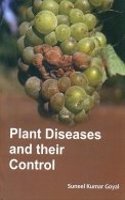 Plant Diseases And Their Control