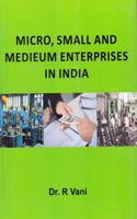 Micro Small and Medium Enterprises in India