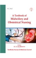 A Textbook Of Midwifery And Obstetrical Nursing (Tnmc)