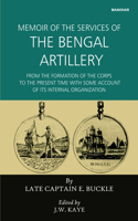 Memoir of the Services of the Bengal Artillery