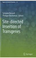 Site-Directed Insertion of Transgenes