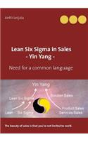 Lean Six Sigma in Sales - Yin Yang -