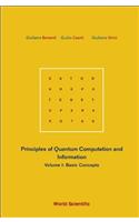 Principles of Quantum Computation and Information - Volume I: Basic Concepts