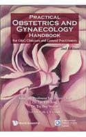 Practical Obstetrics and Gynaecology Handbook for O&g Clinicians and General Practitioners (2nd Edition)