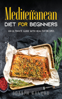 Mediterranean Diet for Beginners