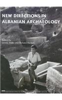 New Directions in Albanian Archaeology