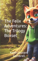 The Felix Adventures