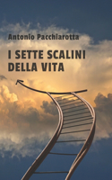 I Sette Scalini Della Vita