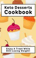 Keto Desserts Cookbook
