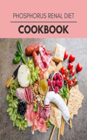 Phosphorus Renal Diet Cookbook