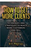 How to Get More Clients