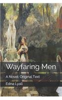 Wayfaring Men