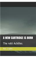 New Cartridge Is Born