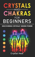 Crystals & Chakras for Beginners
