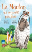 Mouton qui ne voulait plus friser