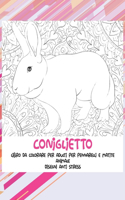 Libro da colorare per adulti per pennarelli e matite - Disegni Anti stress - Animale - Coniglietto