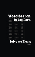 Word Search In The Dark Solve me please