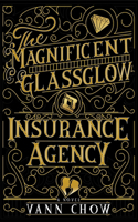 Magnificent Glassglow Insurance Agency