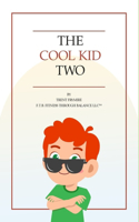Cool Kid 2