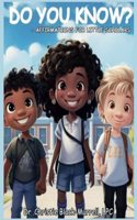 Do You Know?: Affirmations for little scholars(1 Do You Know?)